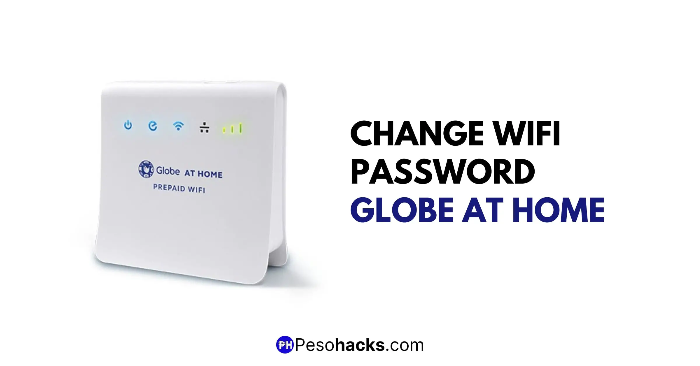 How to change Wifi password Globe at home