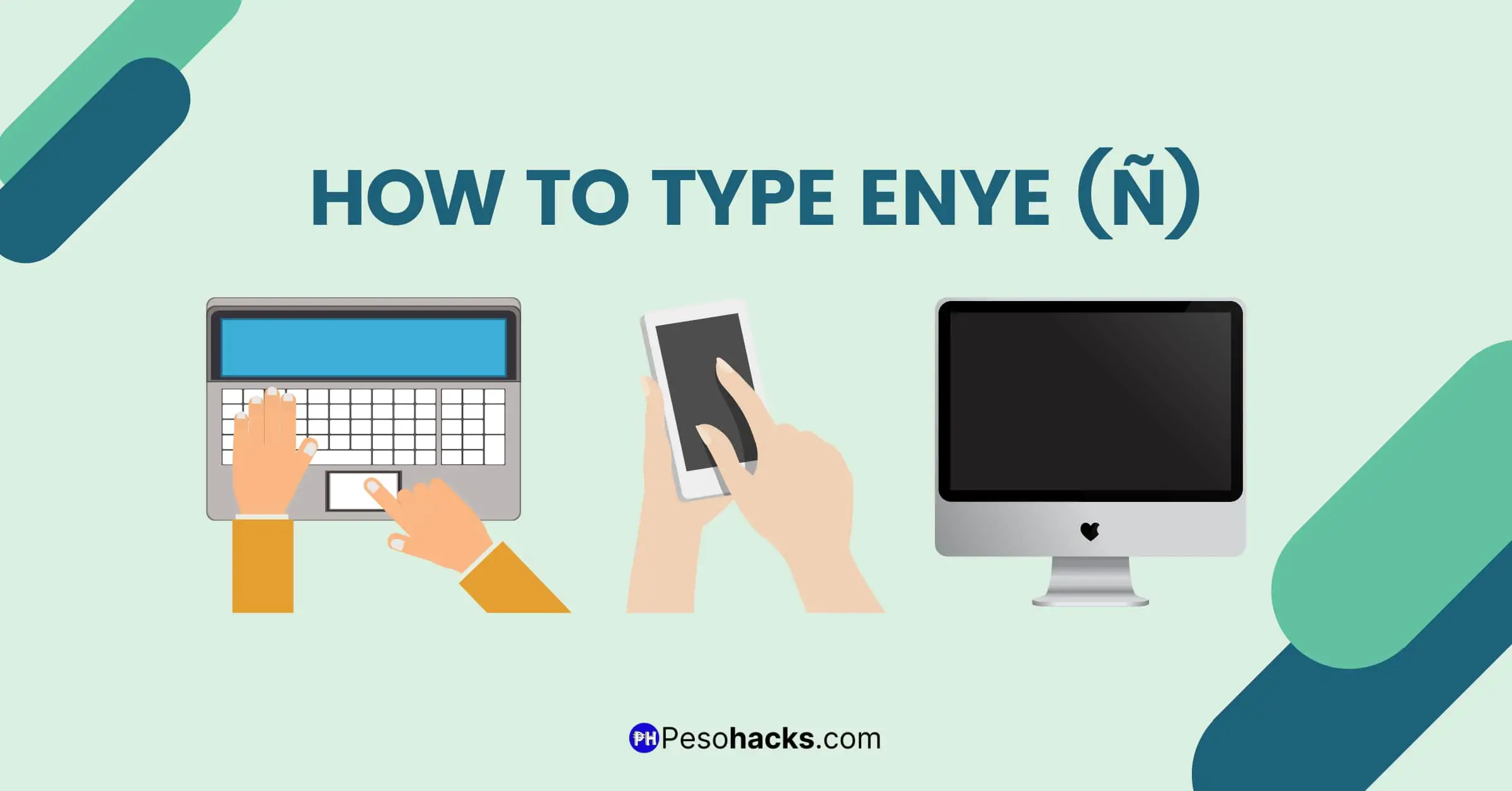 How to type enye